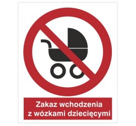 Znak zakaz wchodzenia z wózkami dziecięcymi (638)