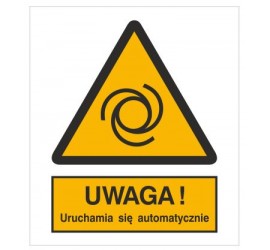 Znak ostrzeżenie przed uruchamianiem automatycznym (323)