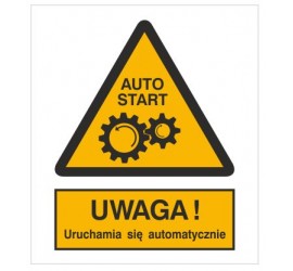Znak ostrzeżenie przed uruchamianiem automatycznym (323-01)