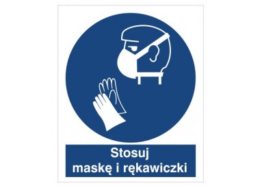Znak stosuj maskę i rękawiczki (429)