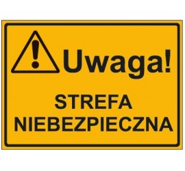 UWAGA! STREFA NIEBEZPIECZNA (319-06)