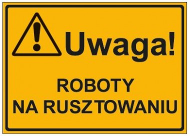 UWAGA! ROBOTY NA RUSZTOWANIU (319-22)