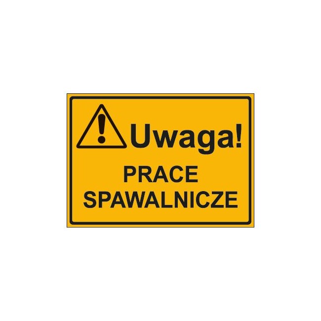 UWAGA! PRACE SPAWALNICZE (319-49)
